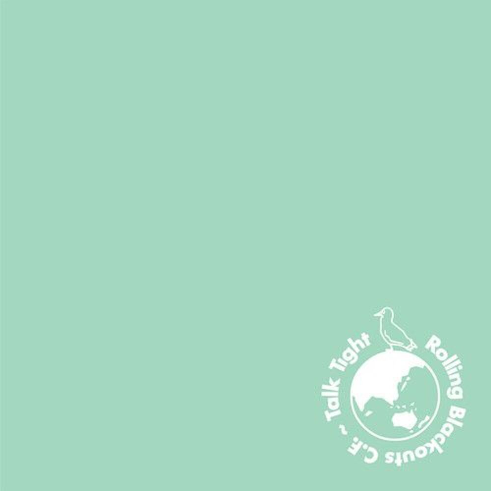 Rolling Blackouts C. F. - Talk Tight  CD